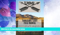 Big Deals  Tomahawk scout Field Manual: Survival skills of the Apache Scouts  Best Seller Books