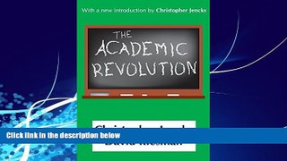 Big Deals  The Academic Revolution (Higher Education Series)  Free Full Read Most Wanted