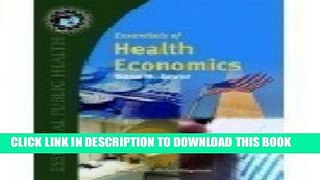 [PDF] Essentials Of Health Economics (Essential Public Health) Popular Online