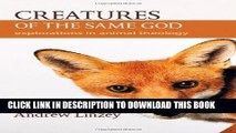 Collection Book Creatures of the Same God: Explorations in Animal Theology