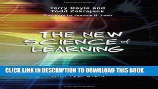 [PDF] The New Science of Learning: How to Learn in Harmony With Your Brain Full Colection