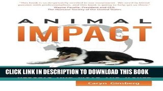 Collection Book Animal Impact: Secrets Proven to Achieve Results and Move the World