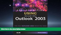READ book  Special Edition Using Microsoft Office Outlook 2003  FREE BOOOK ONLINE