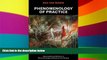 Big Deals  Phenomenology of Practice: Meaning-Giving Methods in Phenomenological Research and