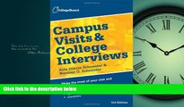 Free [PDF] Downlaod  Campus Visits and College Interviews (College Board Campus Visits   College