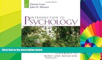 Big Deals  Introduction to Psychology: Gateways to Mind and Behavior  Best Seller Books Most Wanted