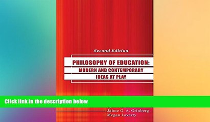 Big Deals  Philosophy of Education: Modern and Contemporary Ideas at Play  Best Seller Books Most