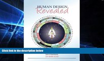 Big Deals  Human Design Revealed  Free Full Read Best Seller