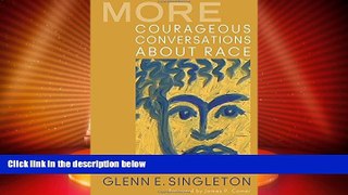 Must Have PDF  More Courageous Conversations About Race  Free Full Read Best Seller