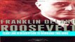 New Book Franklin Delano Roosevelt: The American Presidents Series: The 32nd President, 1933-1945