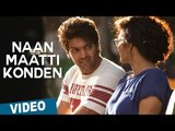 Naan Maatti Konden Video Song | Bangalore Naatkal | Arya | Parvathy | Gopi Sunder