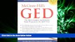 complete  McGraw-HIll s GED : The Most Complete and Reliable Study Program for the GED Tests