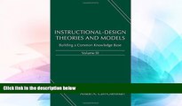Big Deals  Instructional-Design Theories and Models, Volume III: Building a Common Knowledge Base