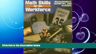 different   Steck-Vaughn Math Skills for the Workforce: Measurement, Geometry and Algebra