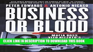[PDF] Business or Blood: Mafia Boss Vito Rizzuto s Last War Full Online
