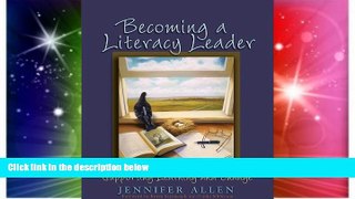 Big Deals  Becoming a Literacy Leader: Supporting Learning and Change  Best Seller Books Most Wanted