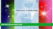 Must Have PDF  Advocacy Leadership: Toward a Post-Reform Agenda in Education (Critical Social