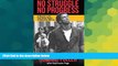 Big Deals  No Struggle No Progress: A Warrior s Life from Black Power to Education Reform  Best