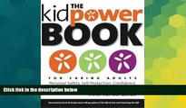 Big Deals  The Kidpower Book for Caring Adults: Personal Safety, Self-Protection, Confidence, and