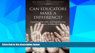 Big Deals  Can Educators Make a Difference: Experimenting With and Experiencing Democracy in