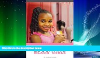 Big Deals  Educating Black Girls  Free Full Read Most Wanted