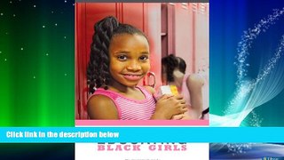 Big Deals  Educating Black Girls  Free Full Read Most Wanted