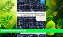FULL ONLINE  Contemporary Perspectives in E-Learning Research: Themes, Methods and Impact on
