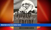 Big Deals  Paulo Freire: The Man from Recife (Counterpoints)  Best Seller Books Most Wanted
