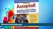 complete  Accepted! 50 Successful College Admission Essays
