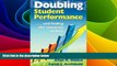 Big Deals  Doubling Student Performance: . . . And Finding the Resources to Do It  Free Full Read