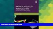 Big Deals  Radical Equality in Education: Starting Over in U.S. Schooling  Best Seller Books Best