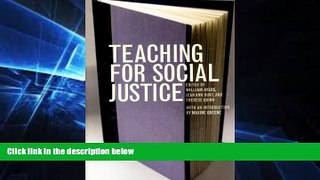 Big Deals  Teaching for Social Justice: A Democracy and Education Reader  Free Full Read Most Wanted
