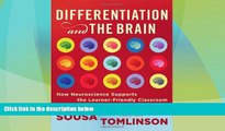 Big Deals  Differentiation and the Brain: How Neuroscience Supports the Learner-Friendly