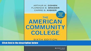 Big Deals  The American Community College  Best Seller Books Most Wanted