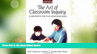 Big Deals  The Art of Classroom Inquiry: A Handbook for Teacher-Researchers  Best Seller Books