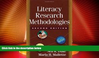 Big Deals  Literacy Research Methodologies, Second Edition  Best Seller Books Best Seller