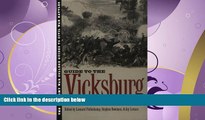 complete  The Guide to the Vicksburg Campaign (U.S. Army War College Guides to Civil War Battles)