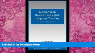 Must Have PDF  Doing Action Research in English Language Teaching: A Guide for Practitioners