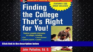 FAVORITE BOOK  Finding the College That s Right for You!