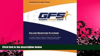 GET PDF  College Recruiting Playbook: College Recruiting X s and O s