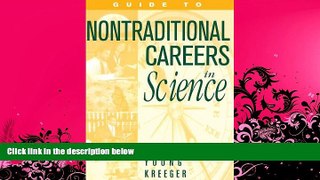FAVORITE BOOK  Guide to Non-Traditional Careers in Science: A Resource Guide for Pursuing a
