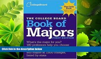 read here  The College Board Book of Majors: First Edition (College Board Index of Majors and