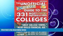 different   Unofficial, Unbiased Guide to the 331 Most Interesting Colleges 2005 (Unofficial,