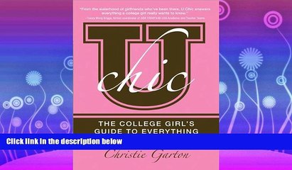 different   U Chic: The College Girl s Guide to Everything