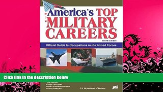 different   America s Top Military Careers: Official Guide to Occupations in the Armed Forces