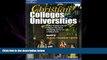 FULL ONLINE  Christian Colleges   Univ 8th ed (Peterson s Christian Colleges   Universities)