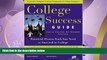 FULL ONLINE  College Success Guide: Top 12 Secrets For Student Success
