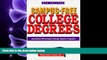 complete  Campus-Free College Degrees: Accredited Off-Campus College Degree Programs