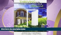 read here  Thriving in the Community College and Beyond: Strategies for Academic Success and
