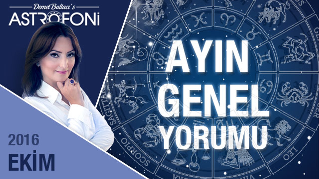 Ekim 2016 aylık astroloji ve burç yorumu videosu